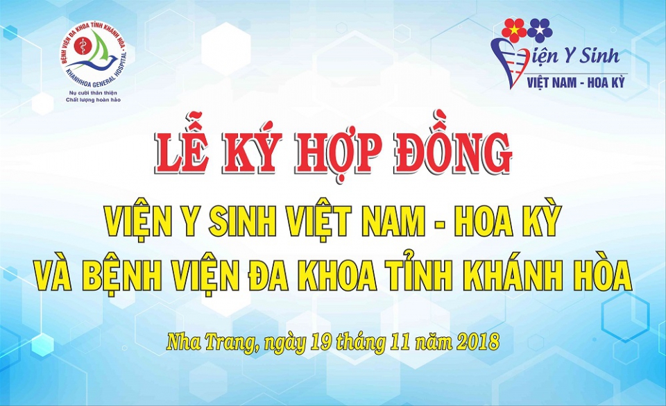 Lễ ký hợp đồng giữa Bệnh viện Đa khoa Khánh Hòa và Viện Y sinh Việt Nam - Hoa Kỳ 1